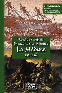 Picture of Relation complète du naufrage de la frégate La Méduse en 1816