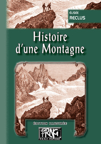 Picture of Histoire d'une montagne (édition illustrée)