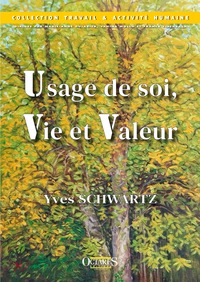 Picture of Usage de soi, Vie et Valeur