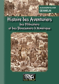 Picture of Hist. des Aventuriers, des Flibustiers et des Boucaniers d'Amérique