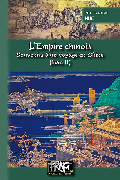 Image de L'Empire chinois (livre 2) Souvenirs d'un voyage en Chine