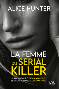 Image de LA FEMME DU SERIAL KILLER