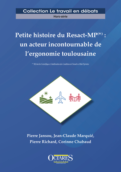 Image de Petite histoire du Resact-MP : un acteur incontournable de l'ergonomie toulousaine