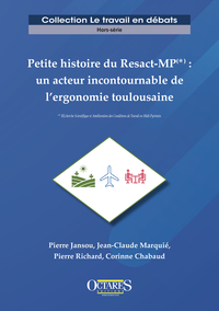 Image de Petite histoire du Resact-MP : un acteur incontournable de l'ergonomie toulousaine
