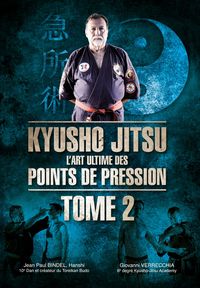 Image de KYUSHO-JITSU : L'ART ULTIME DES POINTS DE PRESSION T2