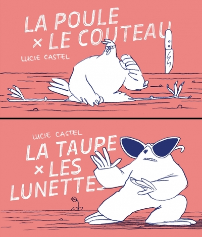 Picture of La poule et le couteau / La taupe et les lunettes