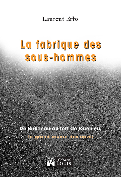 Image de La fabrique des sous-hommes
