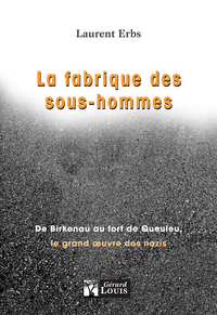 Image de La fabrique des sous-hommes