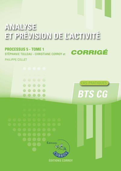 Picture of Analyse et prévision de l'activité - Tome 1 - Corrigé