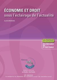Picture of ECONOMIE ET DROIT SOUS L'ECLAIRAGE DE L'ACTUALITE - ENONCE