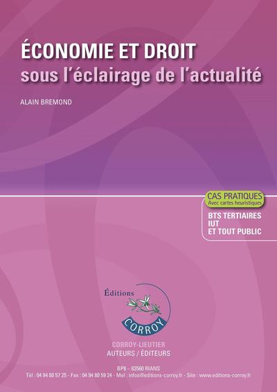 Image de Économie et droit sous l'éclairage de l'actualité - Corrigé