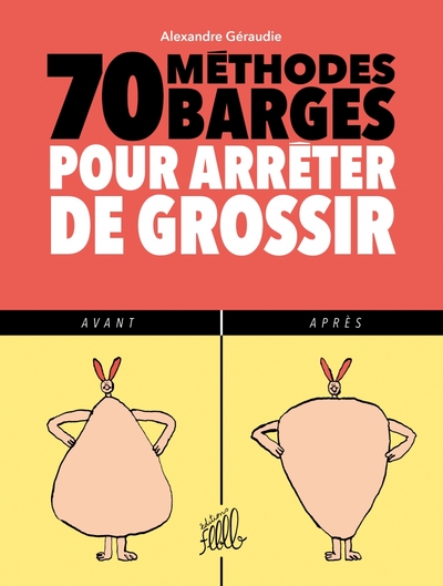 Image de 70 METHODES BARGES POUR ARRETER DE GROSSIR