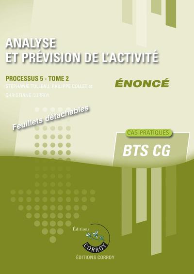 Picture of Analyse et prévision de l'activité - Tome 2 - Enoncé
