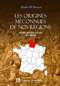 Picture of Les origines méconnues de nos régions 2