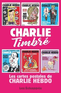 Picture of Charlie Timbré. Les cartes postales de Charlie Hebdo