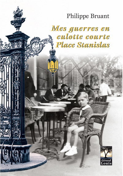 Image de Mes guerres en culotte courte place Stan