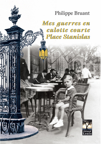 Image de Mes guerres en culotte courte place Stan