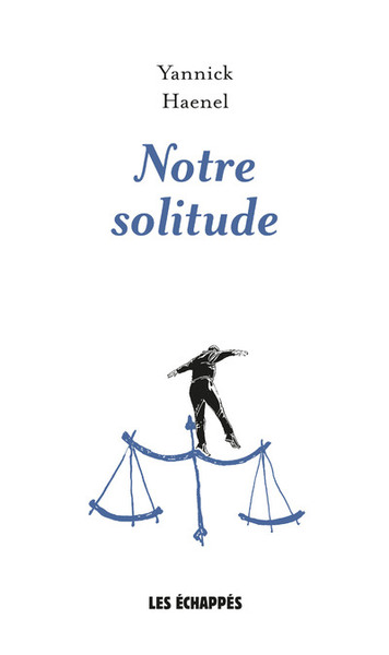 Picture of Notre solitude