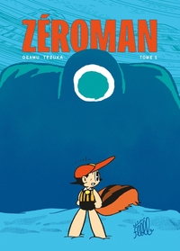 Picture of ZéroMan, tome 1