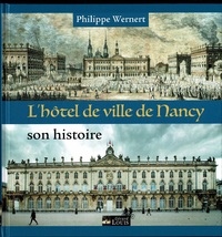Picture of L'HOTEL DE VILLE DE NANCY son histoire