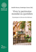 Image de Vivre le patrimoine mondial au quotidien