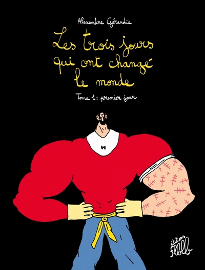 Image de TROIS JOURS QUI ONT CHANGE LE MONDE 1 - PREMIER JOUR