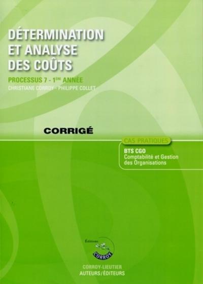 Image de DETERMINATION ET ANALYSE DES COUTS CORRIGE. PROCESSUS 7 - 1ERE ANNEE (POCHETTE)