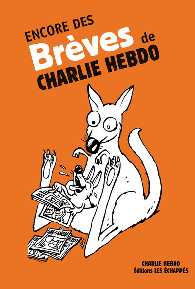 Image de Encore des brèves de Charlie Hebdo