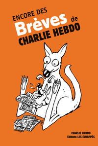Image de Encore des brèves de Charlie Hebdo