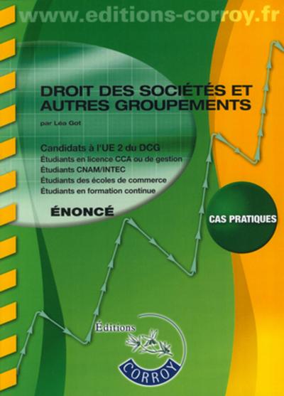 Picture of DROIT DES SOCIETES ET AUTRES GROUPEMENTS ENONCE - CANDIDATS A L'UE 2 DU DCG (POC