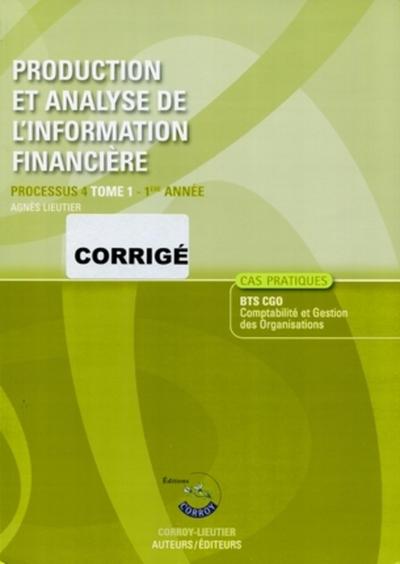 Image de PRODUCTION ET ANALYSE DE L'INFORMATION FINANCIERE. PROCESSU 4 TOME 1 - 1ERE ANNE