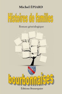 Picture of Histoires de familles bourbonnaises