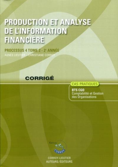 Image de PRODUCTION ET ANALYSE DE L'INFORMATION FINANCIERE T2 CORRIGEPROCESSUS 4 - 2E ANN