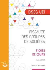 Picture of Fiscalité des groupes de sociétés - Fiches de cours