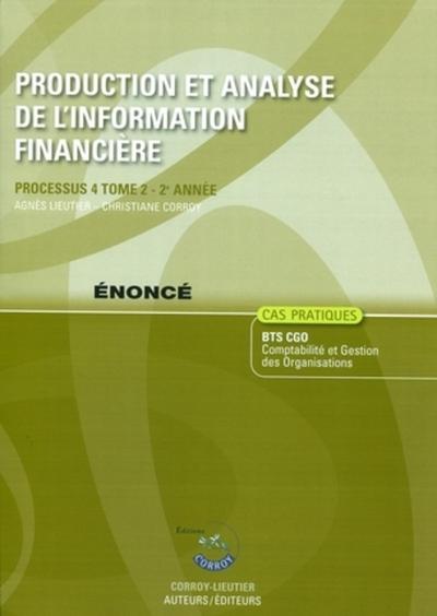 Image de PRODUCTION ET ANALYSE DE L'INFORMATION FINANCIERE T2 ENONCE.PROCESSUS 4 - 2E ANN