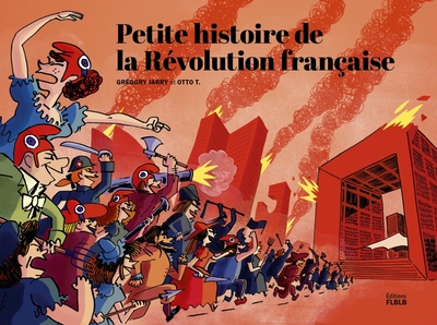 Image de PETITE HISTOIRE DE LA REVOLUTION FRANCAISE