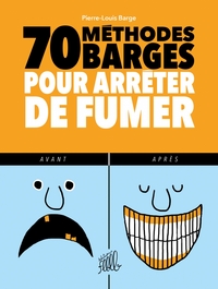 Image de 70 METHODES BARGES POUR ARRETER DE FUMER