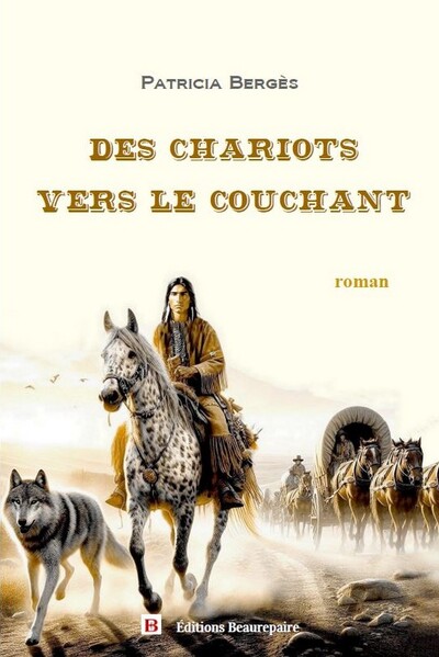 Image de Des chariots vers le couchant