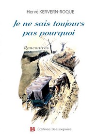 Picture of Je ne sais toujours pas pourquoi
