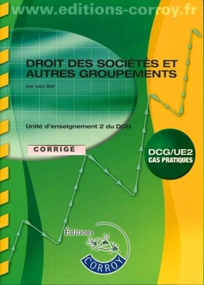 Image de DROIT DES SOCIETES ET AUTRES GROUPEMENTS. POCHETTE CORRIGE. UE 2 DU DCG