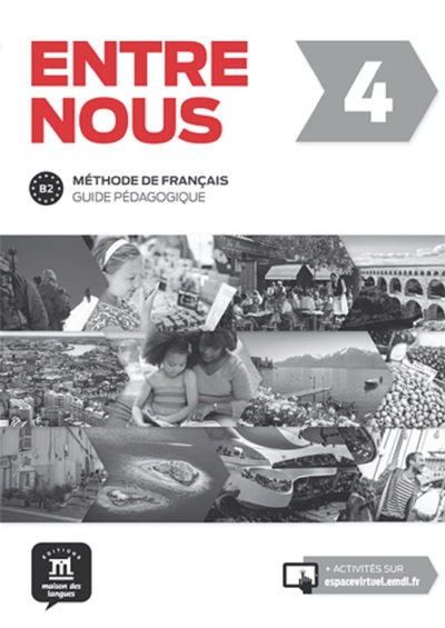 Image de Entre nous 4 - Guide pédagogique