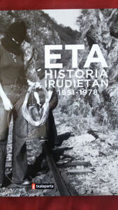 Image de ETA, HISTORIA IRUDIETAN