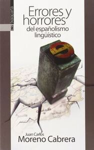 Picture of ERRORES Y HORRORES DEL ESPAYOLISMO LINGUISTICO