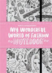 Picture of My Wonderful World of Fashion Notebook /anglais