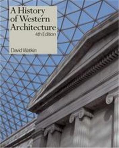 Image de A History of Western Architecture 4th ed. /anglais