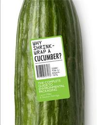 Picture of Why Shrink-Wrap a Cucumber? The Complete Guide to Environmental Packaging /anglais