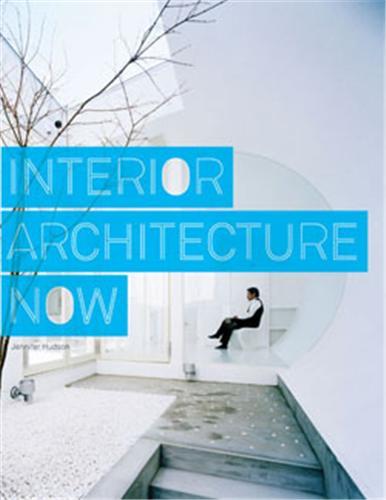 Picture of Interior Architecture Now /anglais