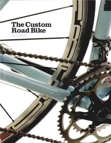 Picture of The Custom Road Bike (Paperback) /anglais