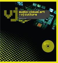 Image de VJ Audio Visual Art + VJ Culture /anglais
