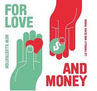 Picture of For Love and Money New Illustration /anglais